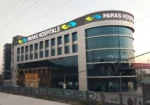 Paras Hospital | Best Hospital in Panchkula